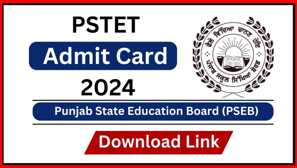 PSTET Admit Card 2024